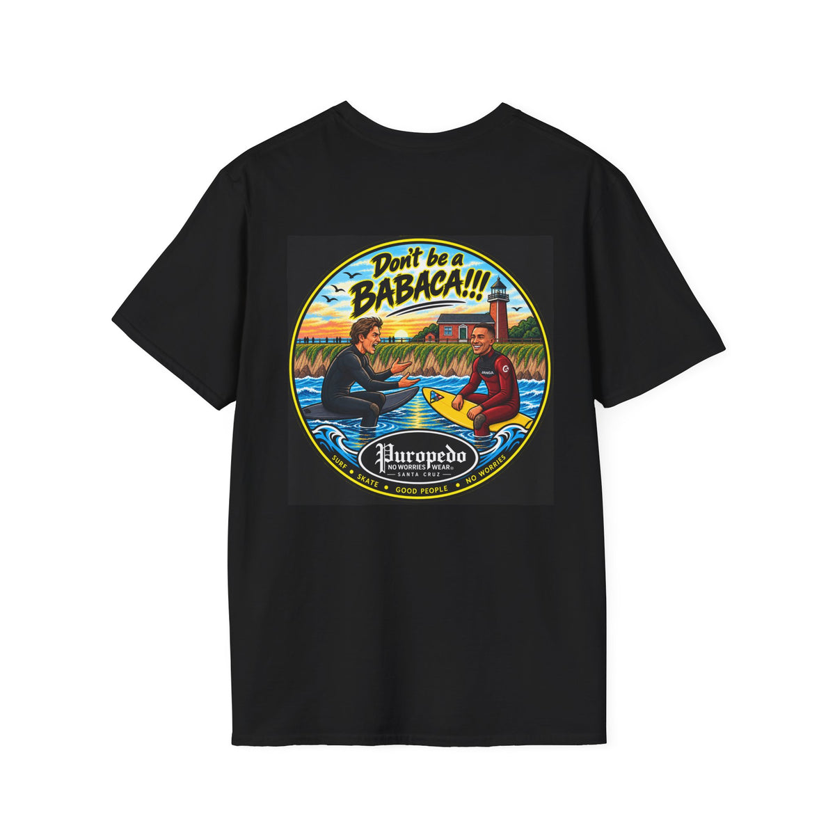 Puropedo “Don’t Be a Babaca” T-Shirt — Santa Cruz